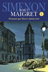 Tout Maigret. Vol. 1 - Georges Simenon