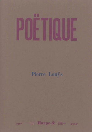 Poëtique - Pierre Louÿs