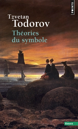 Théories du symbole - Tzvetan Todorov