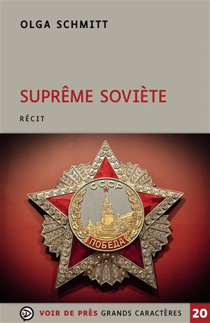 Suprême Soviète : récit - Olga Schmitt