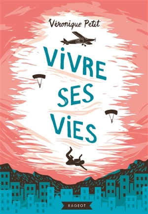 Vivre ses vies - Véronique Petit