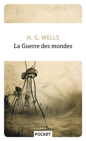 La guerre des mondes - Herbert George Wells