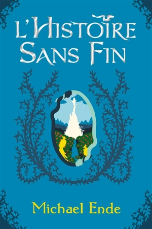 L'histoire sans fin - Michael Ende