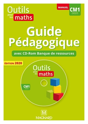 Outils pour les maths, manuel CM1, cycle 3 : guide pédagogique avec CD-ROM banque de ressources - Sylvie Carle