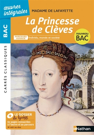 La princesse de Clèves : nouveau bac - Madame de La Fayette
