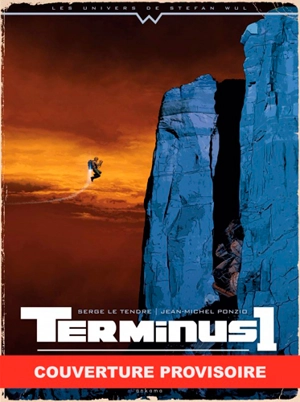 Terminus 1. Vol. 2. Le fruit défendu - Serge Le Tendre