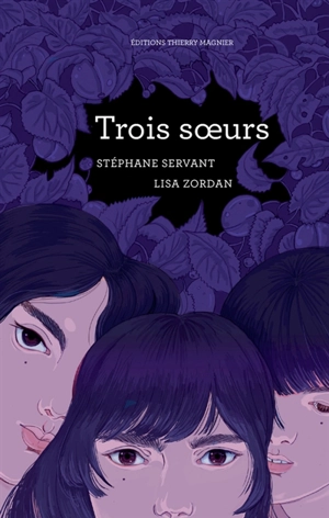 Trois soeurs - Stéphane Servant