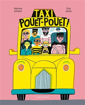 Taxi pouet-pouet ! - Stéphane Servant