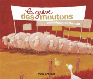 La grève des moutons - Jean-François Dumont