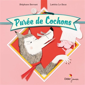 Purée de cochons - Stéphane Servant