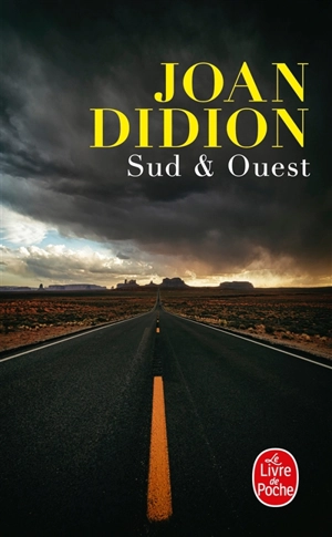 Sud & Ouest : carnets - Joan Didion