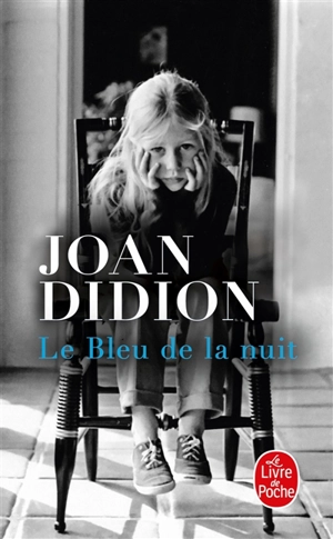Le bleu de la nuit - Joan Didion