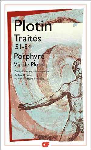 Traités. Vol. 9. 51-54 - Plotin