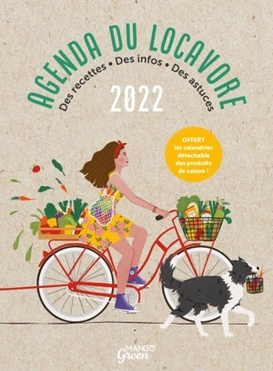 Agenda du locavore : des recettes, des infos, des astuces - Amélie Roman