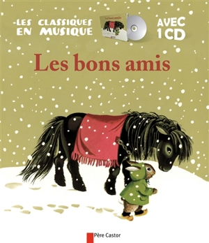 Les bons amis - Paul Faucher