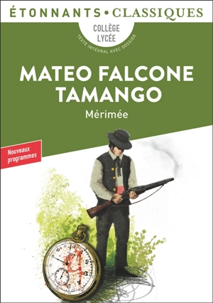 Mateo Falcone. Tamango - Prosper Mérimée