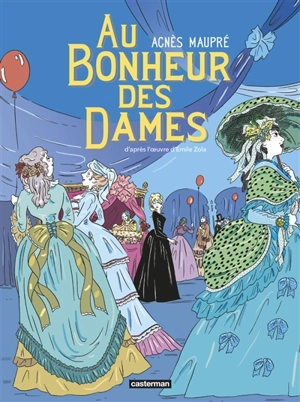 Au bonheur des dames - Agnès Maupré