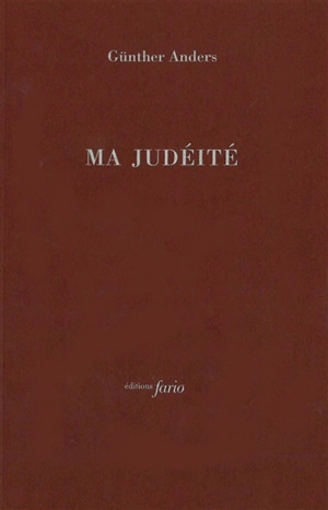 Ma judéité - Günther Anders