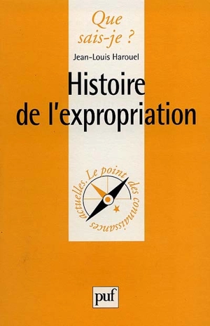 Histoire de l'expropriation - Jean-Louis Harouel