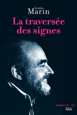 La traversée des signes - Louis Marin