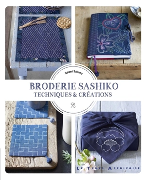 Broderie sashiko : techniques et créations - Satomi Sakuma