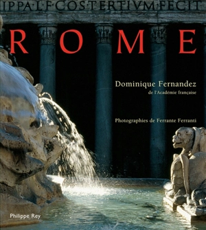 Rome - Dominique Fernandez