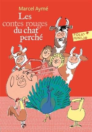Les contes rouges du chat perché - Marcel Aymé