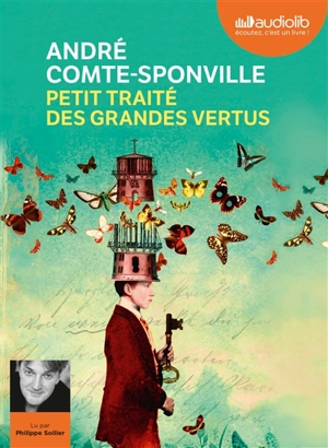 Petit traité des grandes vertus - André Comte-Sponville