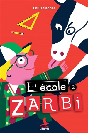 L'école Zarbi. Vol. 2 - Louis Sachar