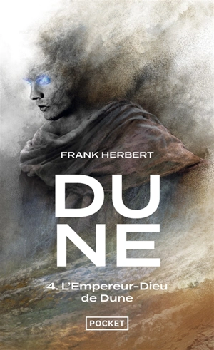Le cycle de Dune. Vol. 4. L'empereur-dieu de Dune - Frank Herbert