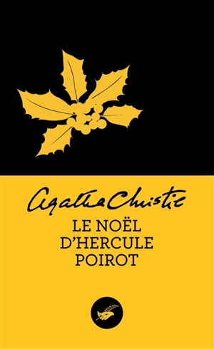 Le Noël d'Hercule Poirot - Agatha Christie