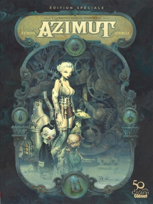 Azimut. Vol. 1. Les aventuriers du temps perdu - Wilfrid Lupano