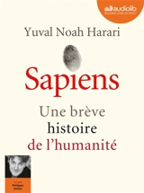 Sapiens : une brève histoire de l'humanité - Yuval Noah Harari