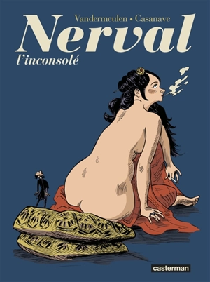 Nerval l'inconsolé - David Vandermeulen