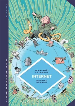 Internet : au-delà du virtuel - Jean-Noël Lafargue