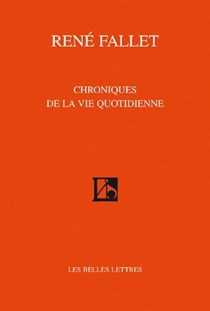 Chroniques de la vie quotidienne - René Fallet