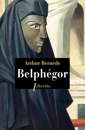 Belphégor - Arthur Bernède