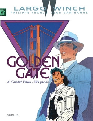 Largo Winch. Vol. 11. Golden gate - Jean Van Hamme