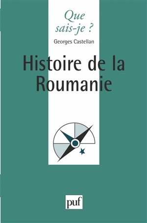 Histoire de la Roumanie - Georges Castellan