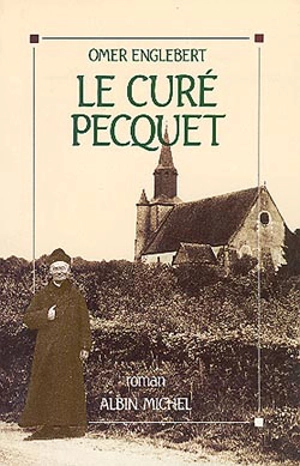 Le Curé Pecquet - Omer Englebert