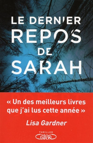 Le dernier repos de Sarah - Robert Dugoni