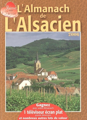 L'almanach de l'Alsacien : 2006