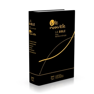 La Bible, avec notes d'étude Vie nouvelle : Segond 21 : noire, couverture rigide, toilée