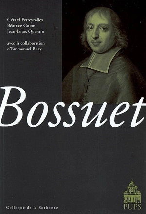 Bossuet - Gérard Ferreyrolles