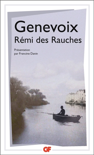 Rémi des Rauches - Maurice Genevoix