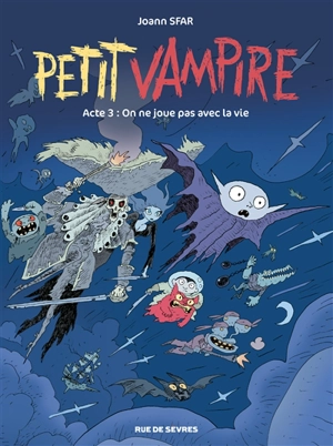 Petit Vampire. Vol. 3. On ne joue pas avec la vie - Sandrina Jardel