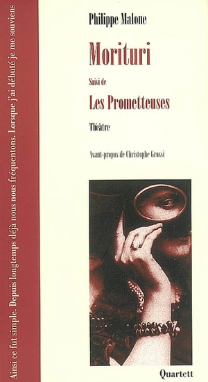 Morituri. Les prometteuses - Philippe Malone