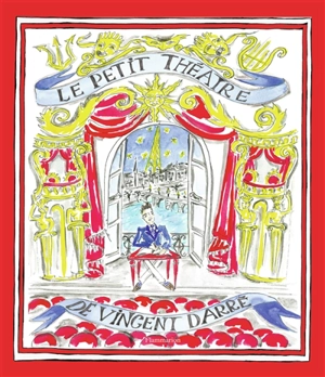 Le petit théâtre de Vincent Darré - Vincent Darré