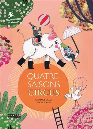 Quatre-Saisons Circus - Laurence Gillot