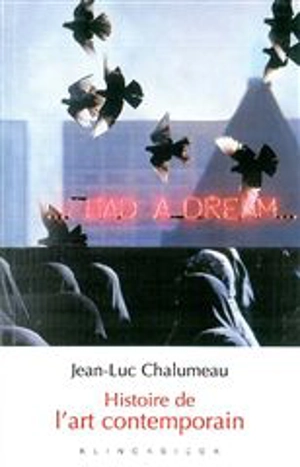 Histoire de l'art contemporain - Jean-Luc Chalumeau